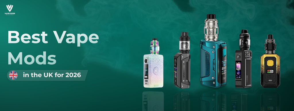 Best Vape Mods in the UK for 2026