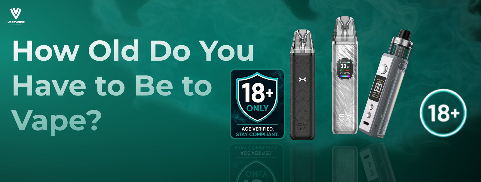 How Old Do You Have to Be to Vape?