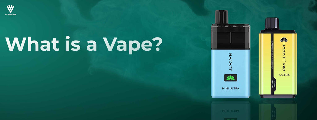 What is a Vape? Guide to Vape Types 2025