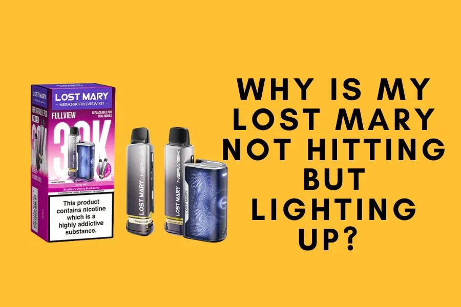 Why is My Lost Mary Not Hitting but Lighting Up? (Causes & Fixes)