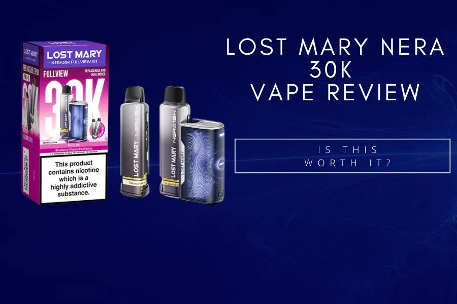 Lost Mary Nera 30k Review - Why You Should Buy This?